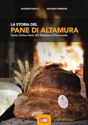 LA STORIA DEL PANE DI ALTAMURA